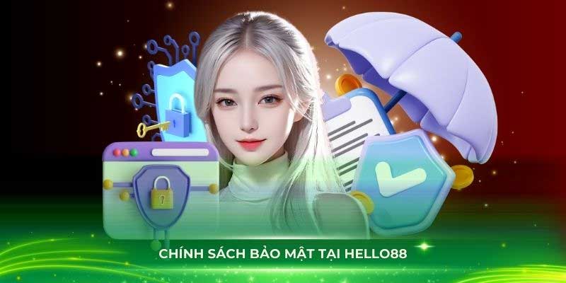 Chính sách bảo mật Hello88