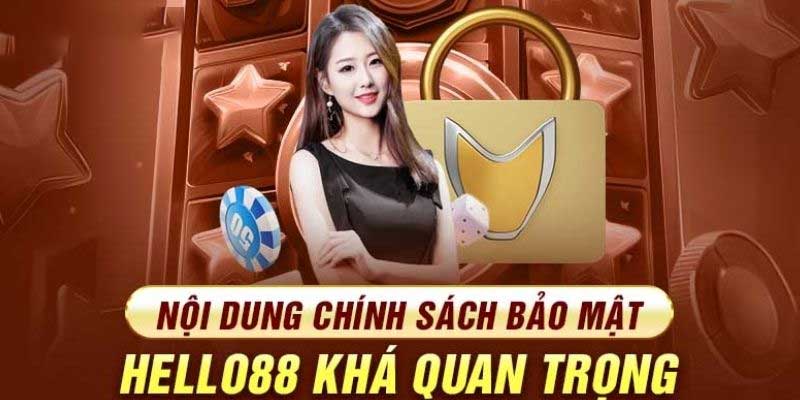 Nội dung bảo mật hello88